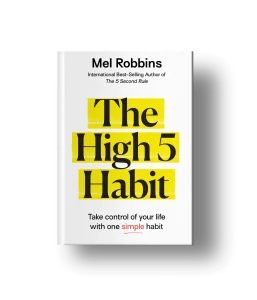 The High Five Habit by Mel Robbins