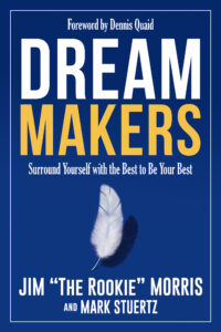 Dream Makers Book Cover - Jim Morris author