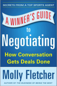 A Winner's Guide to Negotiating Molly Fletcher Book Cover